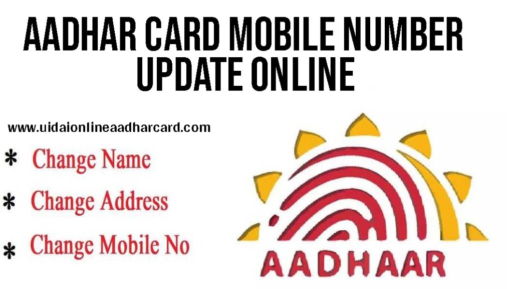 Aadhar Card Mobile Number Update Online
