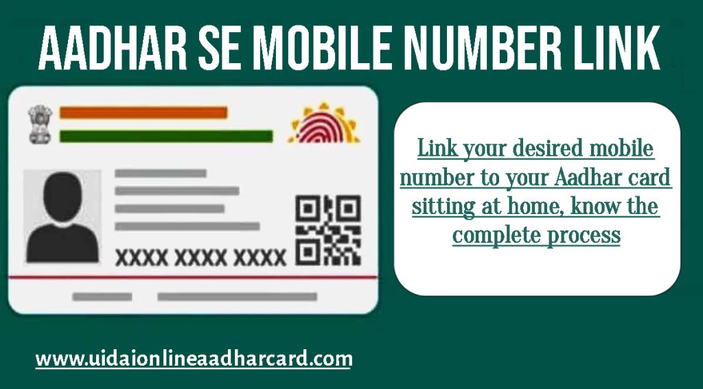Aadhar Se Mobile Number Link