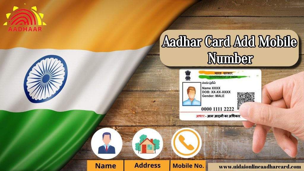 Aadhar Card Add Mobile Number123