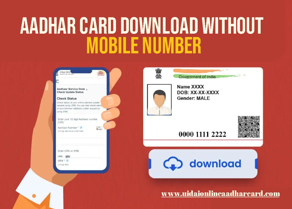 Aadhar Card Download Without Mobile Number