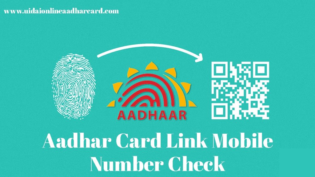 Aadhar Card Link Mobile Number Check