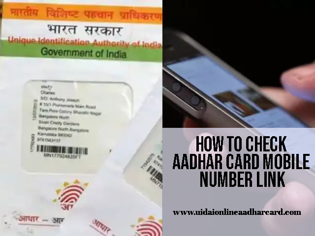 How To Check Aadhar Card Mobile Number Link