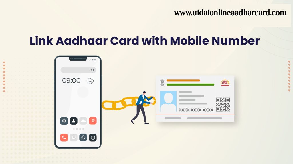 Aadhar Card Link With Mobile Number Online