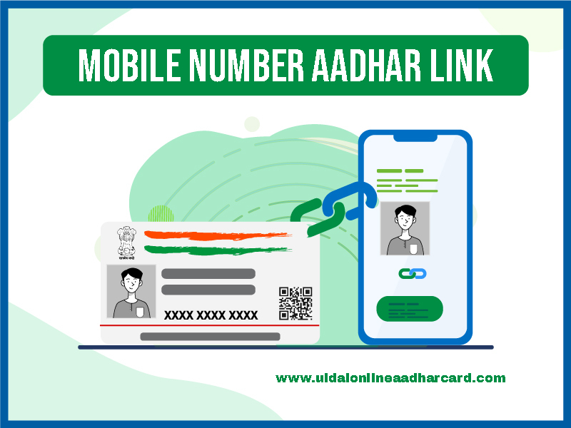Mobile Number Aadhar Link