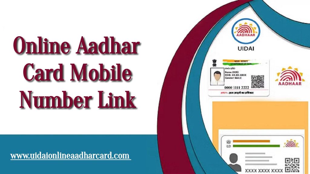 Online Aadhar Card Mobile Number Link