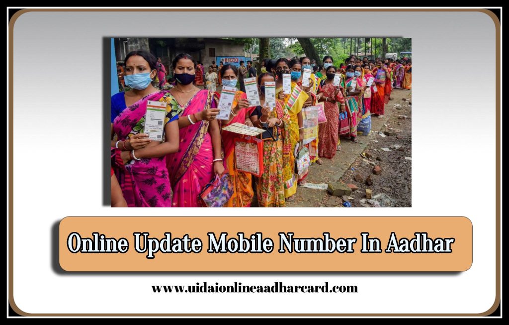 Online Update Mobile Number In Aadhar