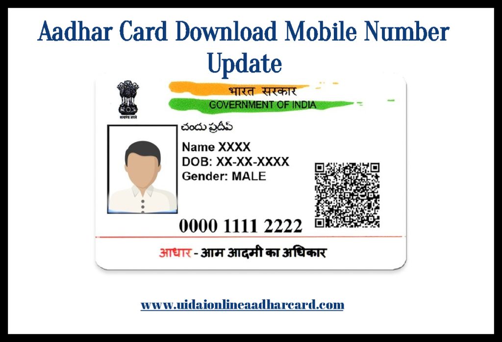 Aadhar Card Download Mobile Number Update